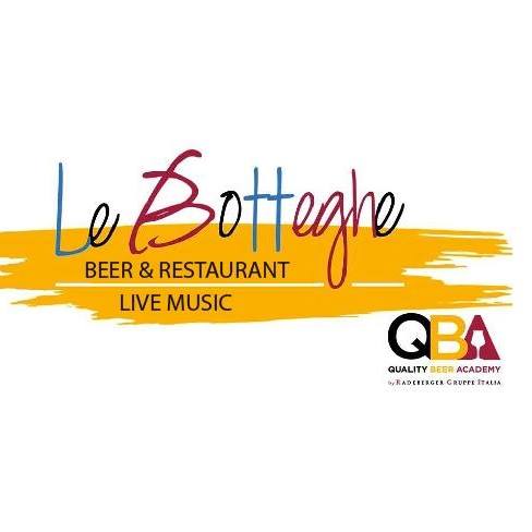 Le Botteghe - Beer & Restaurant - Ristorante